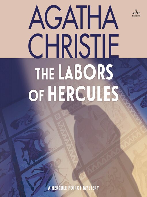 Title details for The Labors of Hercules by Agatha Christie - Wait list